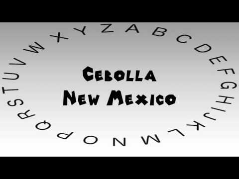 How to Say or Pronounce USA Cities — Cebolla, New Mexico