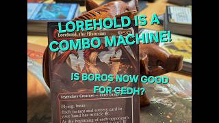 LOREHOLD IS A COMBO MACHINE - BOROS COMMANDER DECK TECH