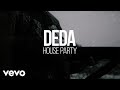 Deda - Rock the House (Visual) ft. Danno, Sean Martin, Inoki, Mistaman