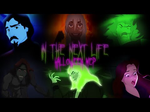 In The Next Life - Non/Disney Halloween MEP