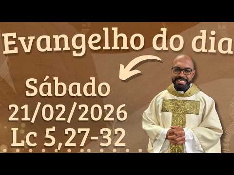 GOSPEL OF THE DAY 21/02/2026 - DAILY HOMILY – TODAY'S LITURGY - TODAY'S GOSPEL - FATHER GUSTAVO