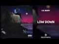 Lil Baby Low Down 432Hz