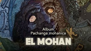 El Mohán Music Video