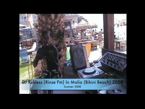 DJ Rekless (Rinse Fm) Malia 2008 (Bikini Beach) UNCUT (Part 1)