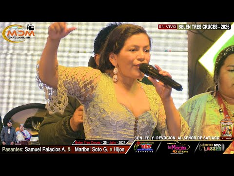 LA MAGIA DEL EXITO EN VIVO BELEN TRES CRUCES 2025 - FIESTA  DE SANTIAGO - PASANTES: SAMUEL Y MARIBEL