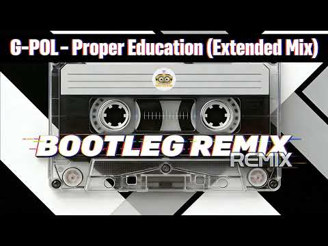 G-POL - Proper Education (Extended Mix)
