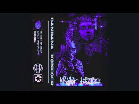 BANDANA - KRAINA DESZCZU feat. KONESER