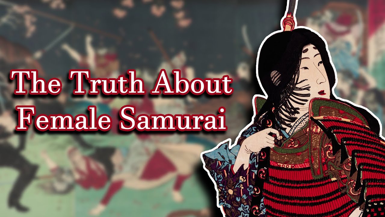 The Truth About Female Samurai