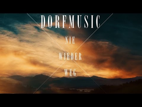 DorfMusic✖️✖️N![E] [W!]EDER W£[G]✖️[OFFICIAL 4K MUSIKVIDEO]