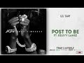 Lil Tjay Post To Be Ft Rileyy Lanez True 2 Myself