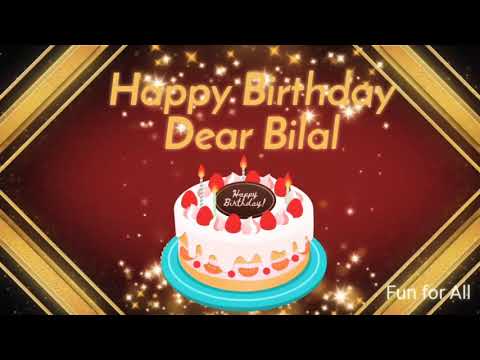 Happy birthday 🎂🎉 Bilal