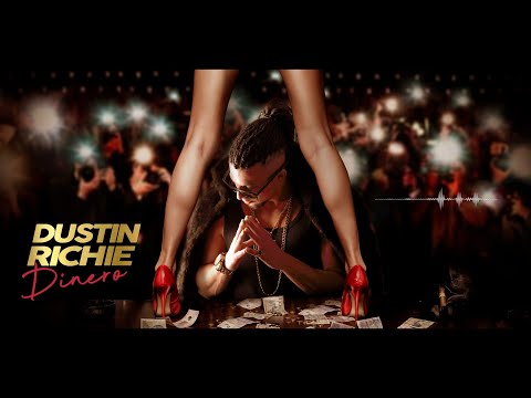 DUSTIN RICHIE - DINERO