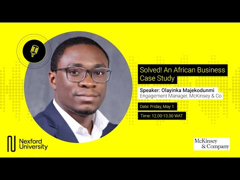 Webinar: Solved! An African Business Case Study - McKinsey