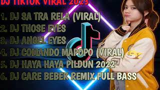 Download lagu DJ SA TRA RELA REMIX TIKTOK TERBARU FULL BASS-DJ TIKTOK FULL ALBUM 2023 mp3