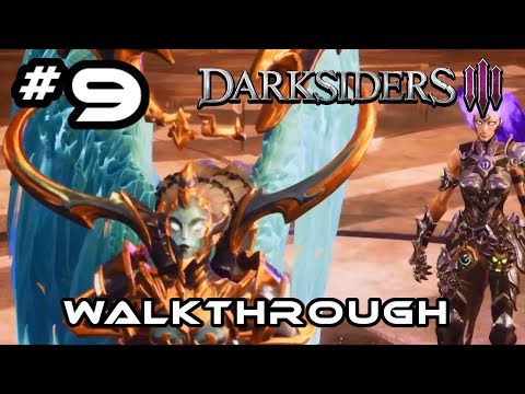 Darksiders 3 - Gameplay Walkthrough (Part 9 - Pride Before A Fall) I PS4 Pro