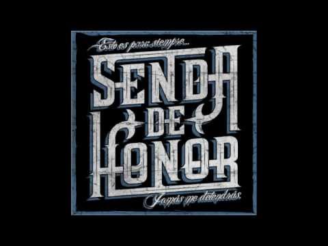 Senda de Honor - Hasta el Final