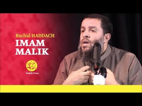 La vie de l'imam Malik - Rachid Haddach