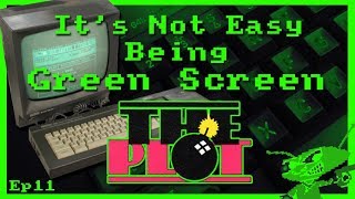 It's Not Easy Being Green Screen Ep11 - The Plot