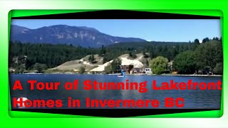 preview picture of video 'Activities and Homes on Lake Windermere or also known as Invermere Lake'
