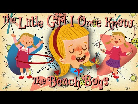 The Beach Boys- The Little Girl I Once Knew ('Career Day')