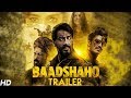 Baadshaho Official Trailer