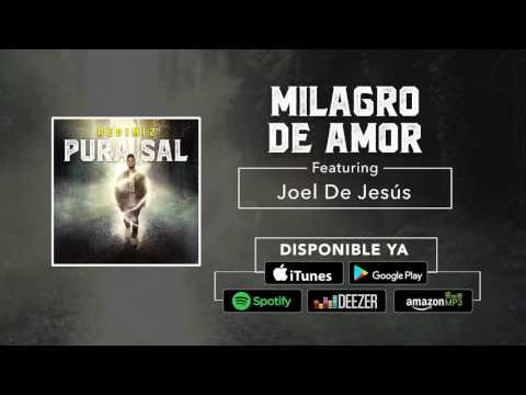 Redimi2 - Milagro de Amor (Audio) ft. Joel de Jesús