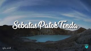 Download lagu lirik lagu pramuka - ||sebatas patok tenda]] mp3