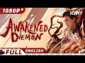 【ENG SUB】Awakened Demon | Fantasy Drama Adventure | Chinese Movie 2023 | iQIYI MOVIE THEATER