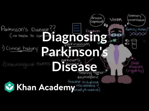Diagnosing Parkinson's disease | Nervous system diseases | NCLEX-RN | Khan Academy