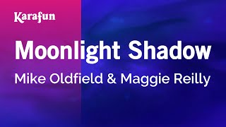 Karaoke Moonlight Shadow - Mike Oldfield *