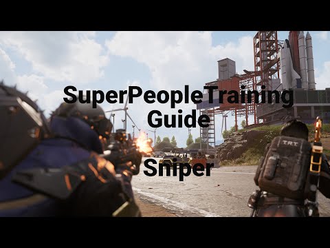 SuperPeople Sniper Training Guide