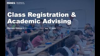 Welcome Webinar: First-Year Class Registration & Academic Advising