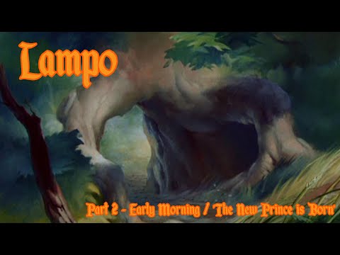 Lampo (Bambi) part 2 - Early Morning / 'The New Prince is Born'