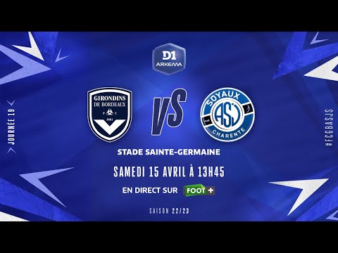 J19 I FCG Bordeaux – ASJ Soyaux (3-0)