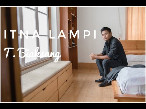 T. Biaksang - Itna Lampi | Official Video