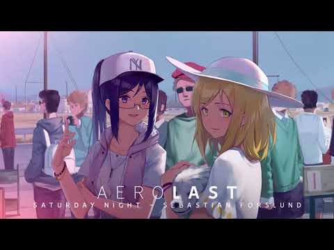 Saturday Night - Sebastian Forslund