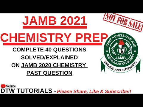 JAMB CHEMISTRY PREP 2022 - Complete 40 Questions Solved/Explained