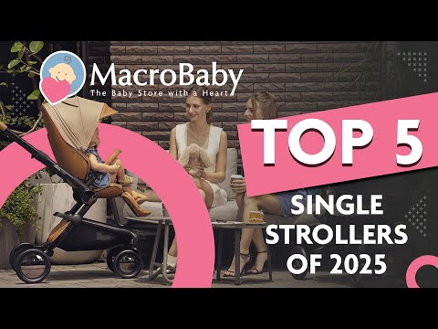 Top 5 Best Single Strollers of 2025 | Expert Picks by MacroBaby