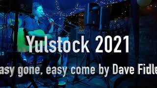 Easy Gone, Easy Come by Dave Fidler
