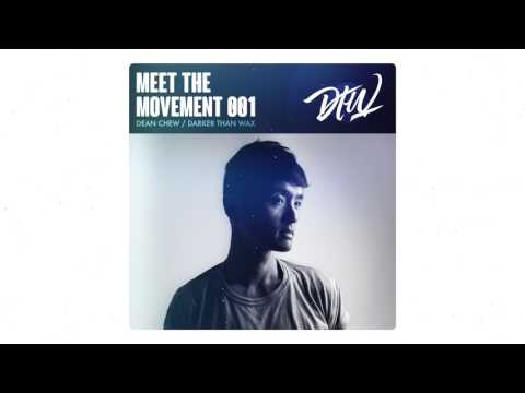 Meet the Movement #001: Dean Chew of Darker Than Wax (Interview)