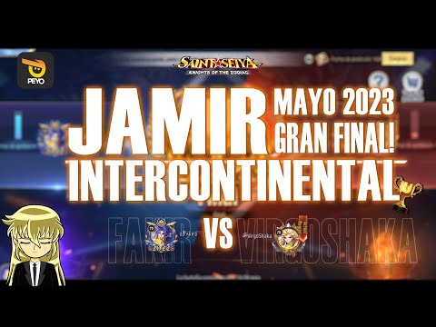 🏆JAMIR INTERCONTINENTAL MAYO 2023! FINAL FAKIR VS VIRGOSHAKA ! 🏆Saint Seiya Awakening KOTZ