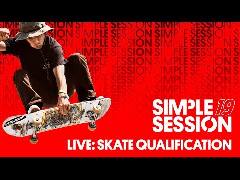FULL SHOW: SIMPLE SESSION 19: SKATE QUALIFIERS | REPLAY
