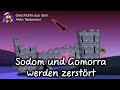 Sodom und Gomorra werden zerstört