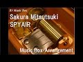 Sakura Mitsutsuki/SPYAIR [Music Box] (Anime ...