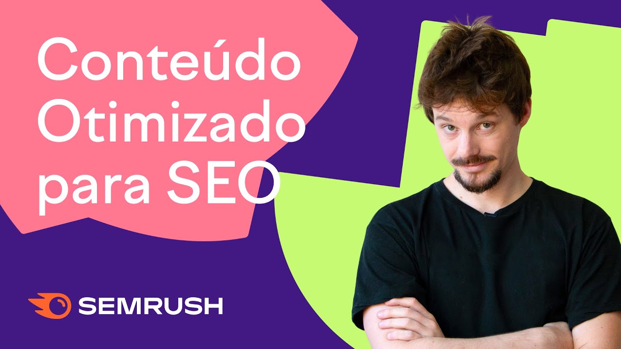 O que NÃO PODE faltar na OTIMIZAÇÃO de CONTEÚDO SEO