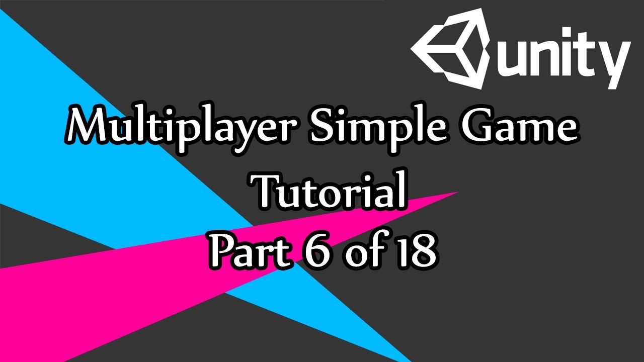 Unity Multiplayer Tutorial - 6 Testing Player Movement Online