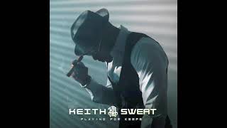 How Many Ways - Keith Sweat