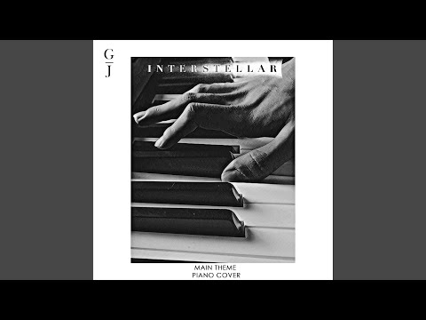 Interstellar (Main Theme Piano)