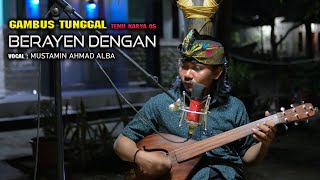 Download lagu GAMBUS TERBARU MUSTAMIN - BERAYEN DENGAN ( TEMU KARYA TV VIDEO ) mp3 Download lagu GAMBUS TERBARU MUSTAMIN - BERAYEN DENGAN ( TEMU KARYA TV VIDEO ) mp3