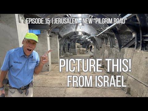 Episode 15 Jerusalem - New “Pilgrim Road"